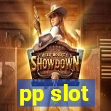 pp slot