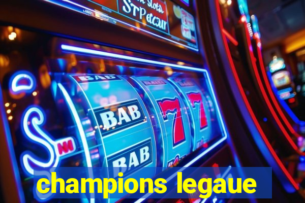 champions legaue