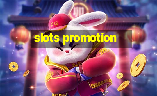 slots promotion