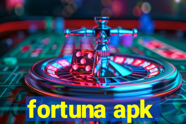 fortuna apk