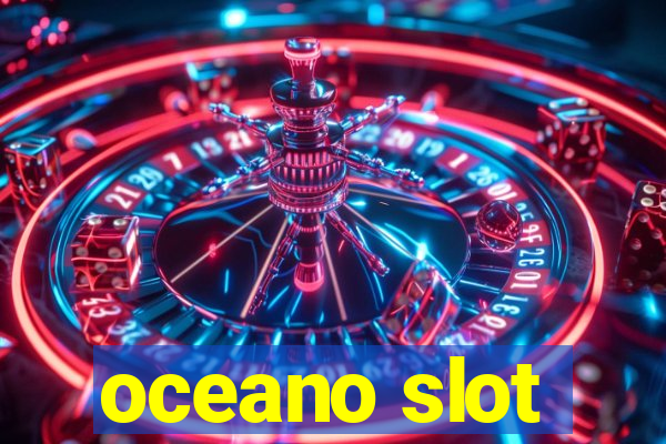 oceano slot