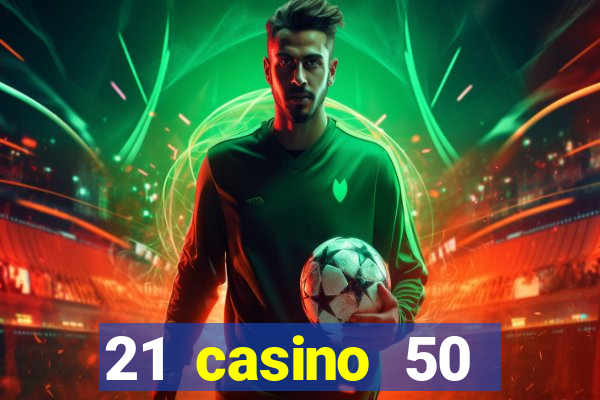 21 casino 50 freispiele narcos