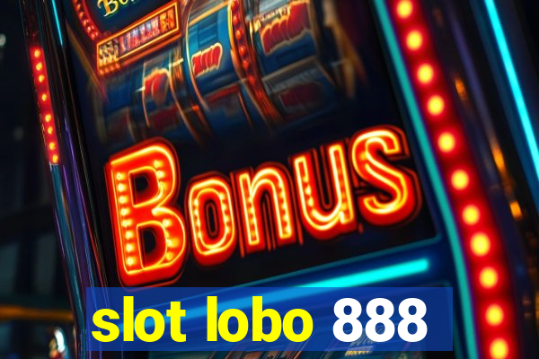 slot lobo 888