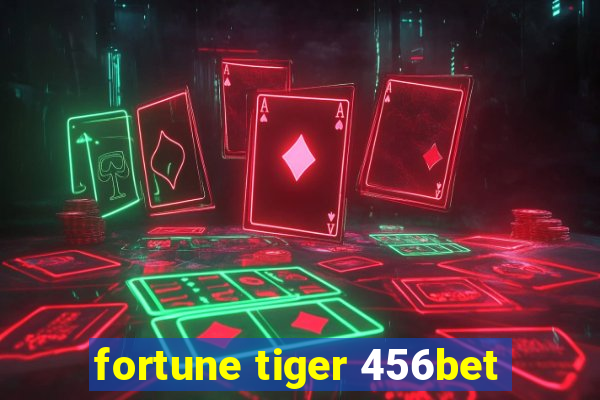 fortune tiger 456bet