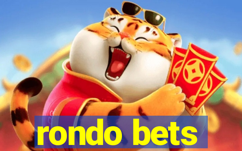 rondo bets