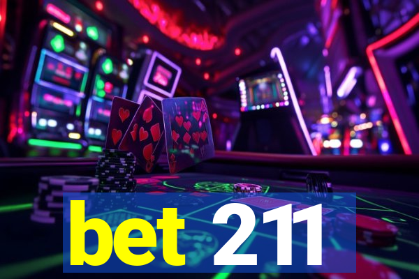 bet 211