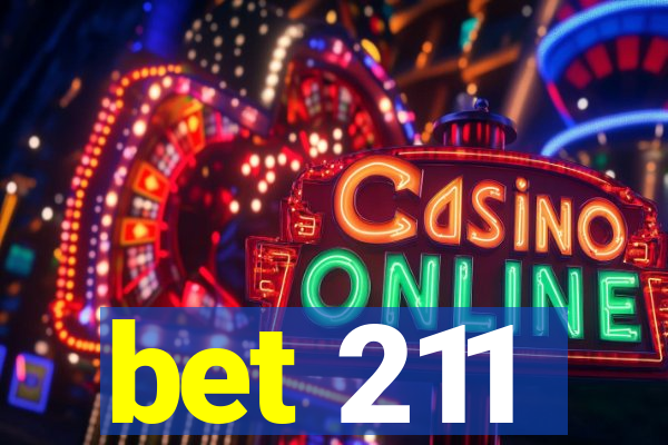 bet 211