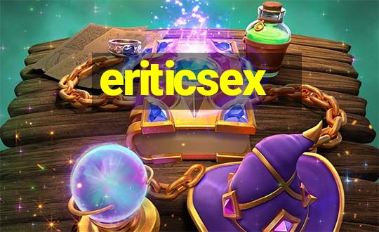 eriticsex