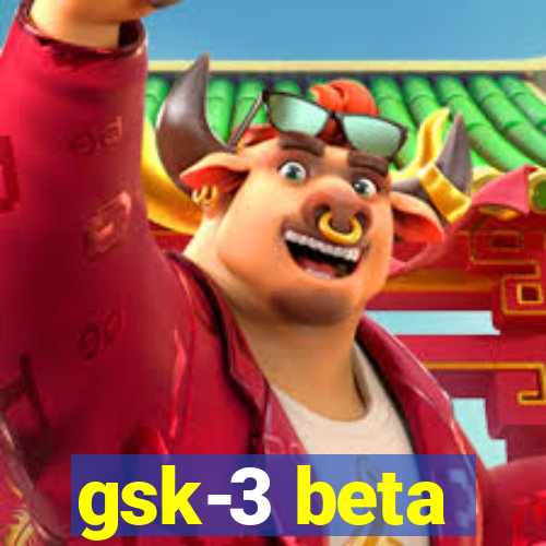 gsk-3 beta