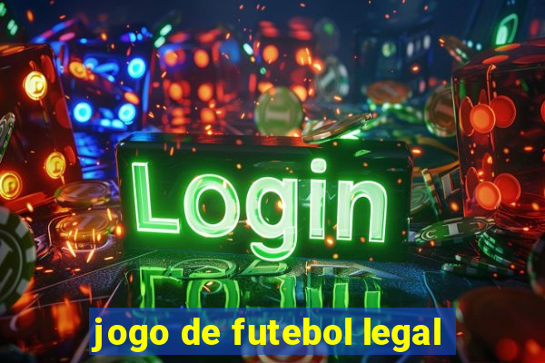 jogo de futebol legal