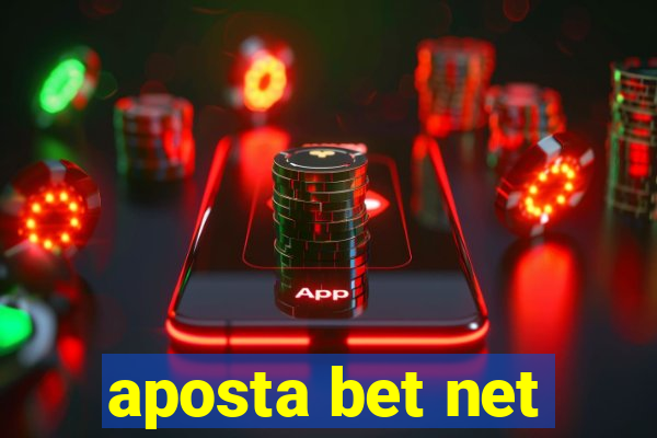 aposta bet net