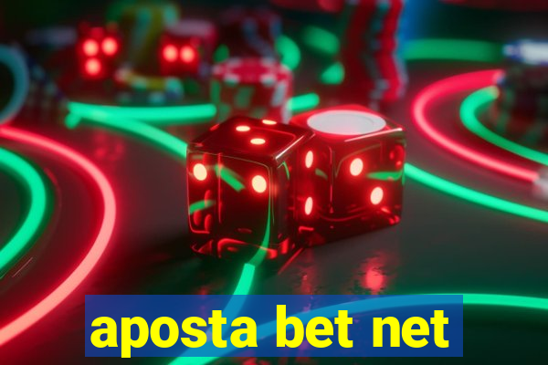 aposta bet net