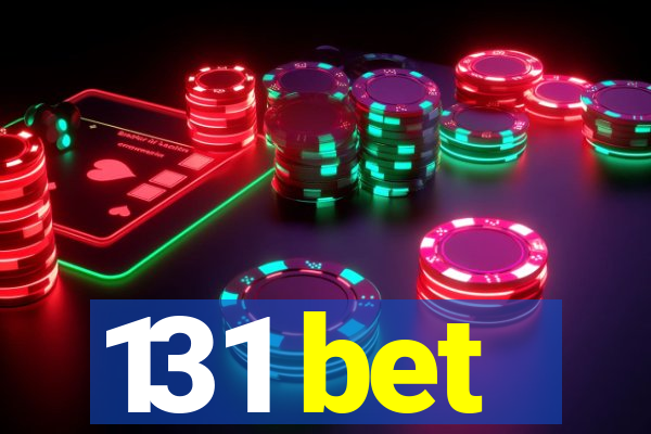 131 bet