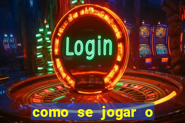 como se jogar o fortune tiger