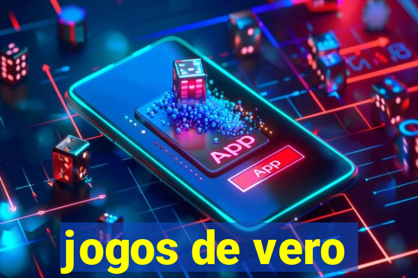 jogos de vero