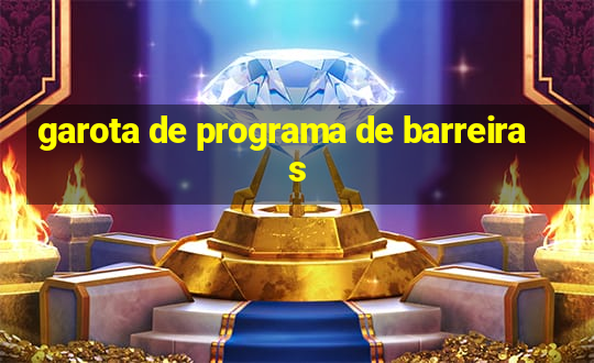 garota de programa de barreiras