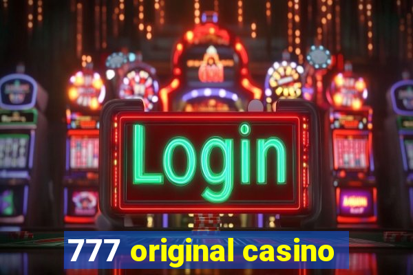 777 original casino