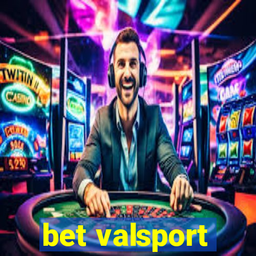 bet valsport