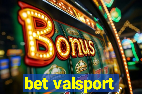 bet valsport