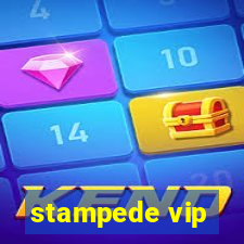 stampede vip