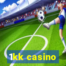 1kk casino