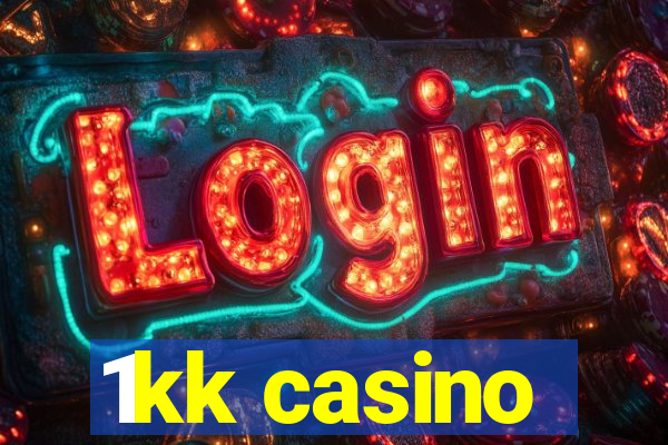 1kk casino