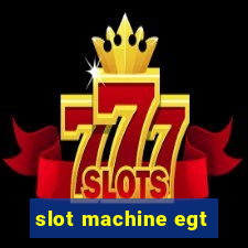 slot machine egt