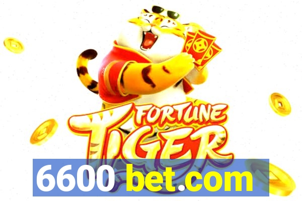 6600 bet.com