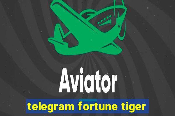 telegram fortune tiger