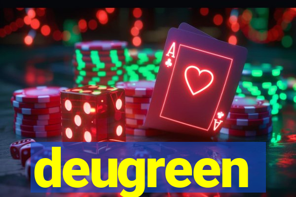 deugreen