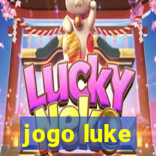 jogo luke