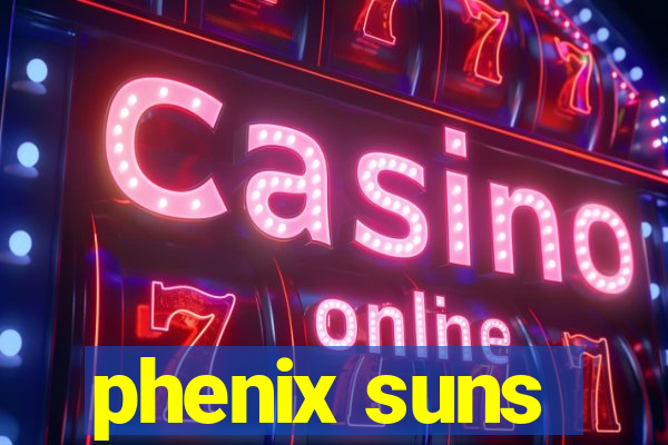 phenix suns