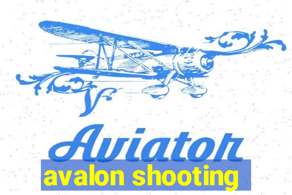 avalon shooting