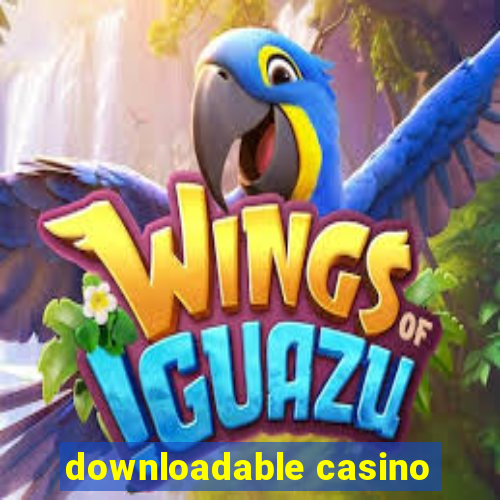 downloadable casino