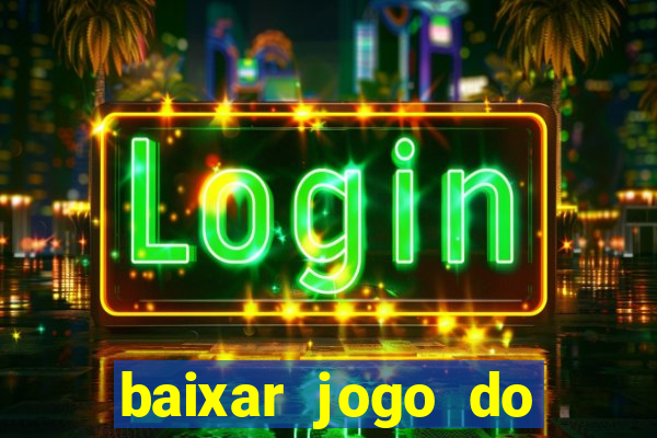 baixar jogo do tigre 777