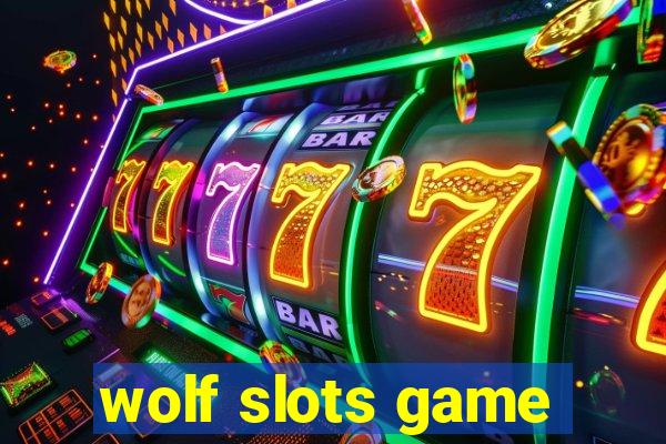 wolf slots game