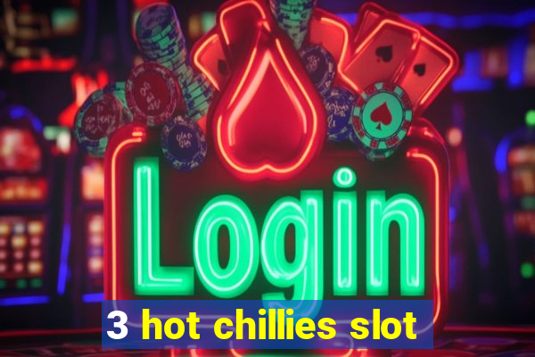 3 hot chillies slot