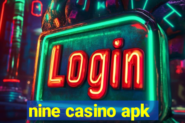 nine casino apk