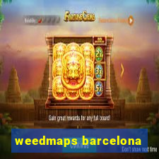 weedmaps barcelona