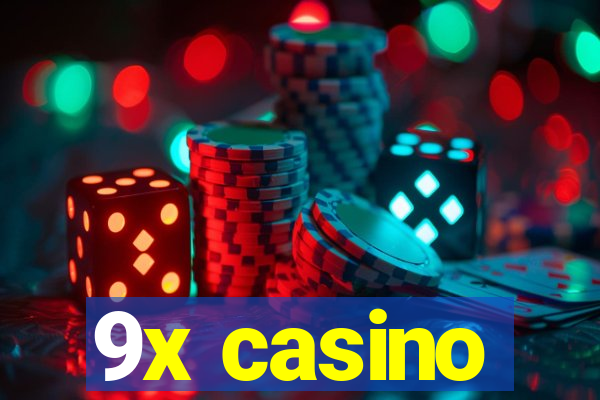 9x casino