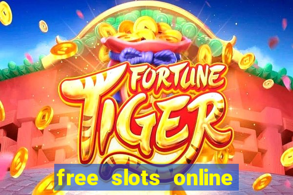 free slots online no download