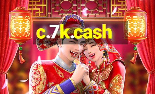 c.7k.cash