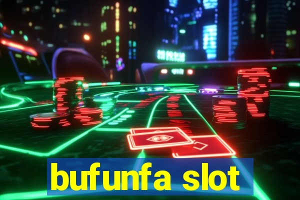 bufunfa slot