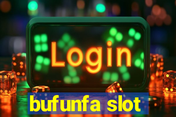 bufunfa slot