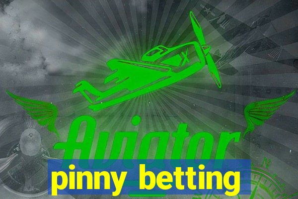 pinny betting