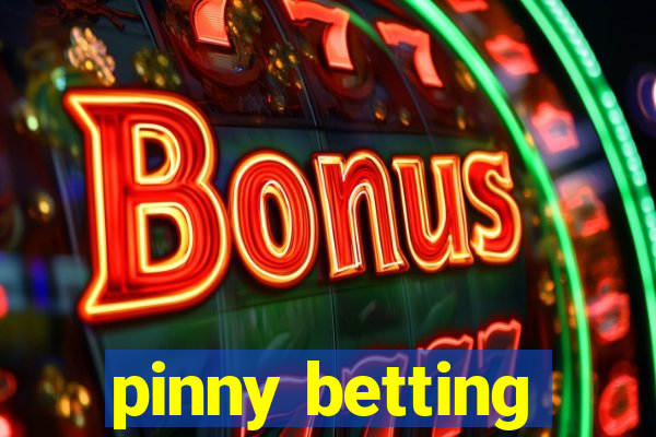 pinny betting