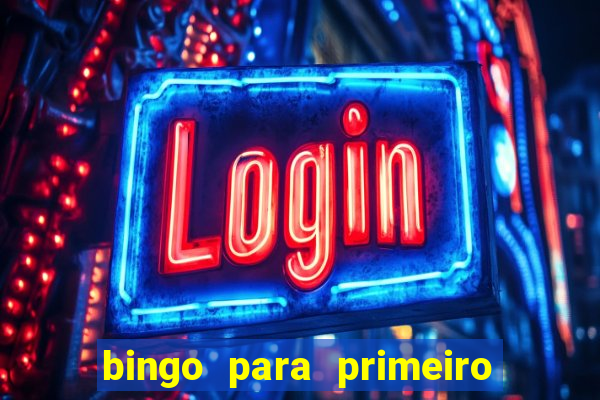 bingo para primeiro dia de aula