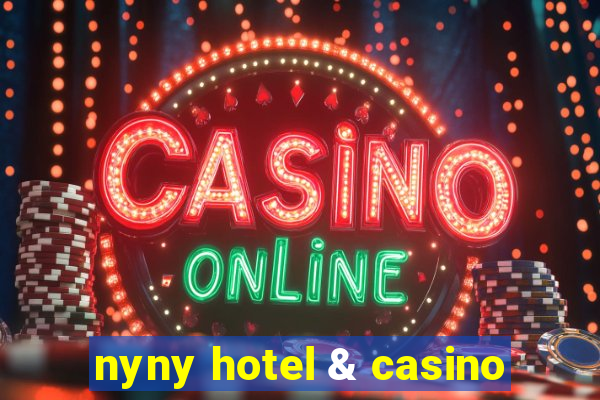 nyny hotel & casino