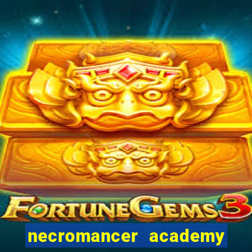 necromancer academy and the genius summoner 52