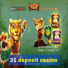 3$ deposit casino